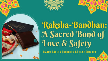 Raksha-Bandhan-A-Sacred-Bond-of-Love-Safety-Arista-Vault-Smart-Safety-Products Arista Vault